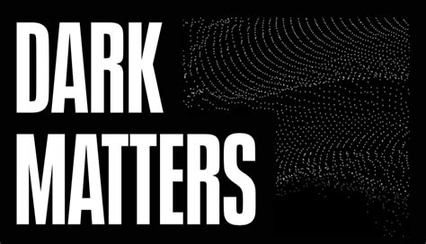 Dark Matters Expanded School For Poetic Computation