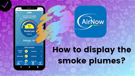 How To Display The Smoke Plumes On Epa Airnow Youtube