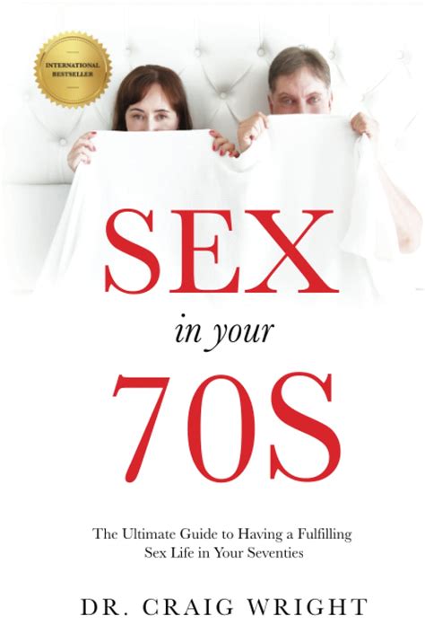 Sex In Your 70s Blank Gag Book Prank T For Friends In Their Seventies By Craig Wright