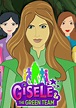 Gisele & the Green Team - streaming online