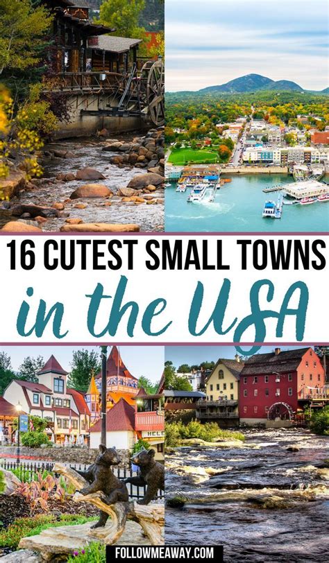 16 Cutest Small Towns In America Travel Usa Usa Travel Destinations