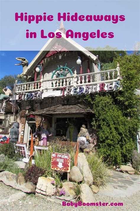 Hippie Hideaways In Los Angeles Are Alive And Still Groovy Los