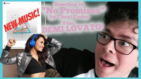 Cheat Codes Feat Demi Lovato No Promises Reaction Abe Youtube