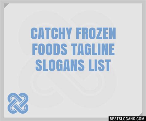 30 Catchy Frozen Foods Slogans List Taglines Phrases And Names 2021