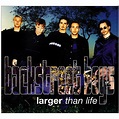 Backstreet Boys – Larger Than Life Lyrics | Genius Lyrics
