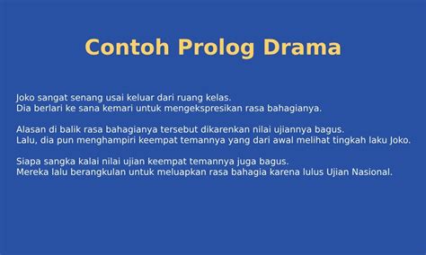 5 Contoh Prolog Drama Dan Bedanya Dengan Epilog Lengkap