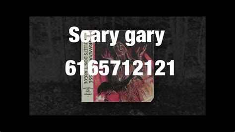 Scary Gary Roblox Id Code Youtube