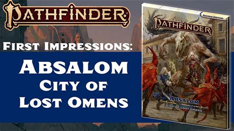 Absalom City Of Lost Omens First Impressions Pathfinder 2nd Edition
