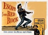 ESCAPE FROM RED ROCK (1957) | www.filmjems.co.uk