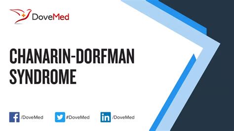 Chanarin Dorfman Syndrome DoveMed