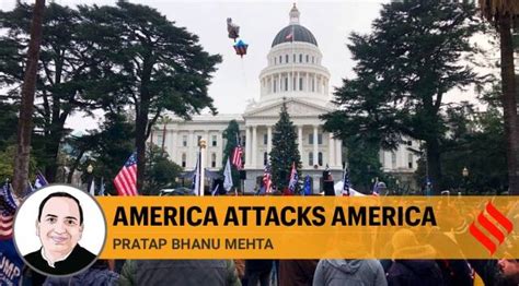 Pratap Bhanu Mehta Writes On Us Capitol Hill Siege