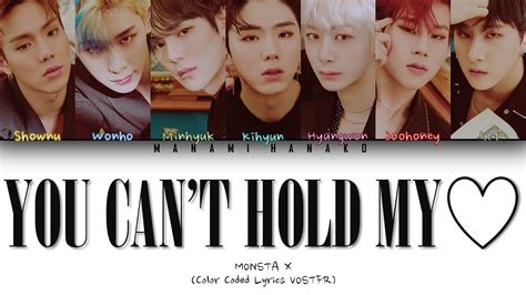 Vostfr Eng Monsta X You Can T Hold My Heart Color Coded Lyrics