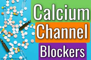 And also, this is thing to remember for nclex and for exam as well, is a grape fruit juice. Calcium Channel Blockers NCLEX Questions