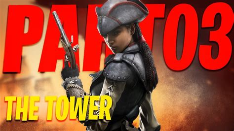 ASSASSIN S CREED IV BLACK FLAG AVELINE PART 03 THE TOWER