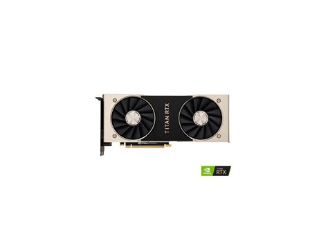 Nvidia Titan Rtx 24gb Gddr6 Pci Express 30 X16 Video Card 900 1g150