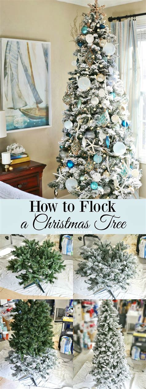 How To Flock A Christmas Tree And Greenery Sand And Sisal