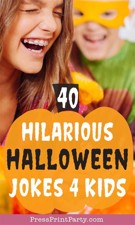 40 Funny Halloween Jokes For Kids To Laugh Their Guts Out Press Print