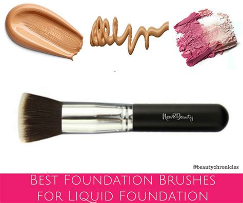 Beauty Chronicles Best Foundation Brushes For Liquid Foundations