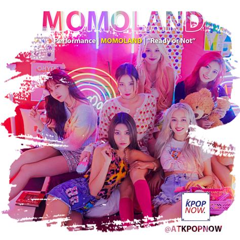 Momoland Ready Or Not