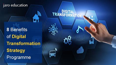 Digital Transformation Strategy Programme 8 Benefits