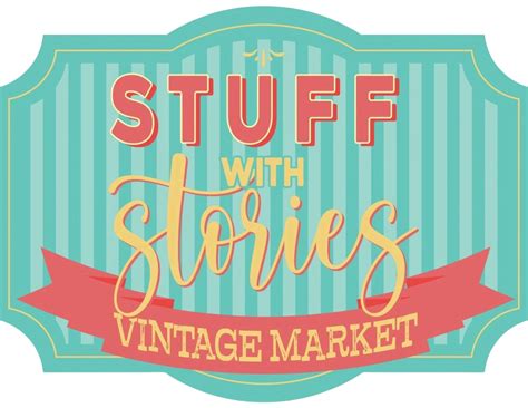 Stuff With Stories Vintage Market