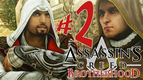 Assassin S Creed Brotherhood Remastered Parte 2 Caos Organizado