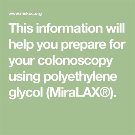 How To Prepare For Your Colonoscopy Using Miralax Colonoscopy