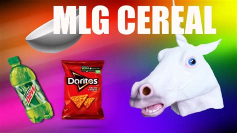 Mlg Mountain Dew And Doritos Cereal Youtube