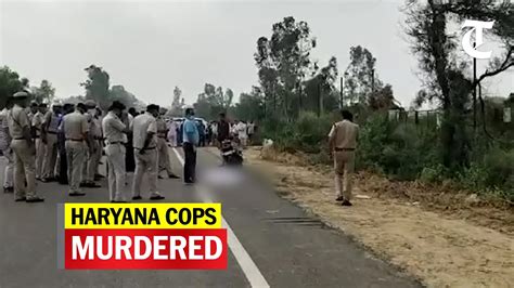 2 Police Personnel On Patrolling Duty Murdered In Haryanas Sonepat