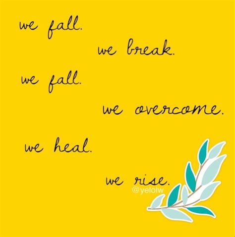 Yellow Quotes Yelolw Yellow Quotes Healing Quotes Positive Quotes