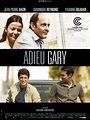 Adieu Gary - film 2008 - AlloCiné