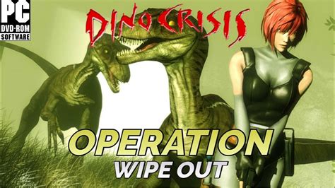 Dino Crisis 1 Rebirth Hd Remastered Operation Wipe Out Pc Full Game
