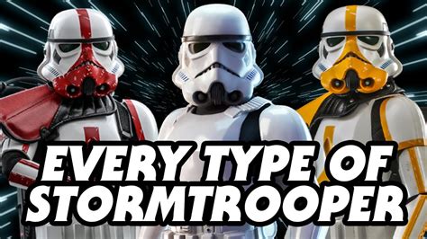 Every Stormtrooper Type In Star Wars Canon