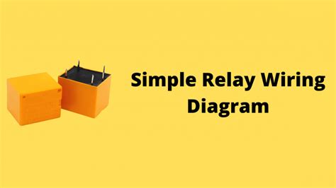 What Is Relay How To Draw A Simple Relay Wiring Diagram Voltage Lab