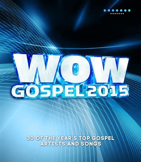 Wow Gospel 2015 Uk Music