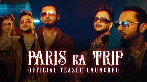 Paris Ka Trip Official Teaser Launched Yo Yo Honey Singh And Millind