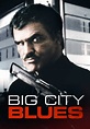 Watch Big City Blues (1999) Full Movie Free Streaming Online | Tubi