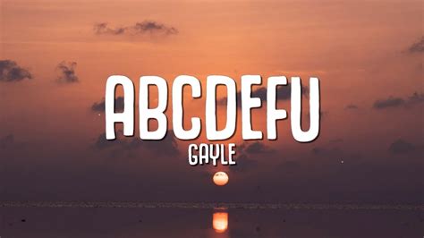 Gayle Abcdefu Lyrics Youtube Music