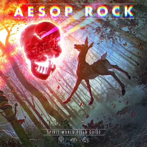 Aesop Rock Spirit World Field Guide Treble