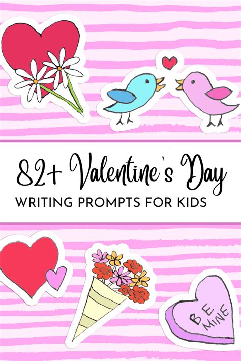 82 Valentines Day Writing Prompts For Kids Imagine Forest