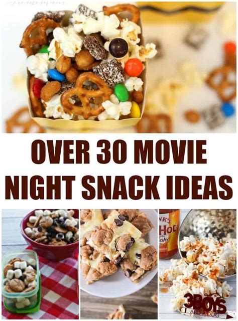 Over 35 Movie Night Snack Recipes And Ideas Movie Night Snacks Food