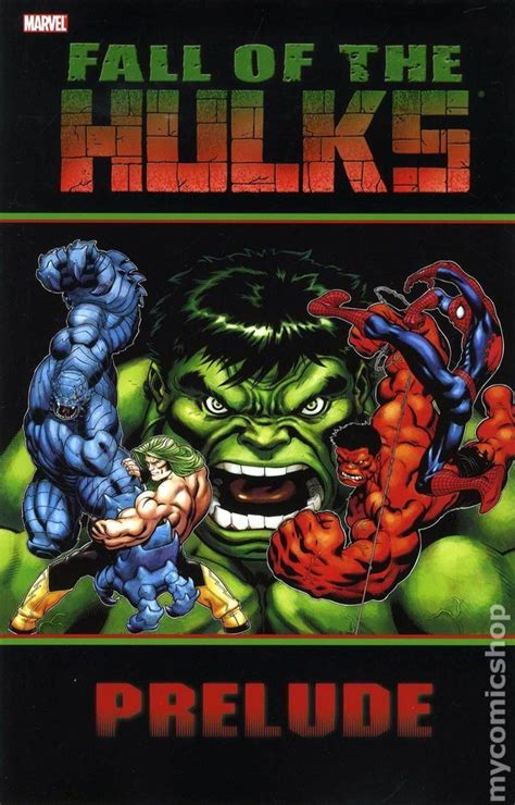 Hulk Fall Of The Hulks Prelude Tpb 2010 Marvel 1 1st Incredible