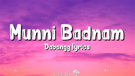 Munni Badnam Lyrics Dabangg Salman Khan Sonakshi Sinha Malaika