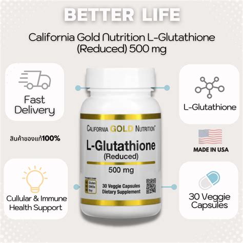 California Gold Nutrition L Glutathione Reduced 500 Mg 30 Veggie Capsules No690 Shopee