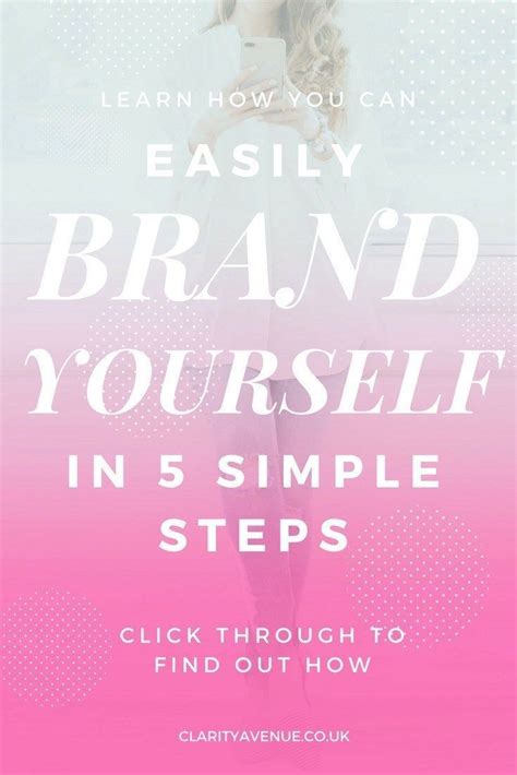 How To Brand Yourself In 5 Simple Steps Branding Your Business Brand