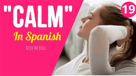 Learn Spanish Daily Calm In Spanish Youtube