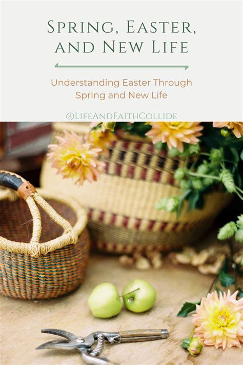 How Does Easter Represent New Life Life And Faith Collide