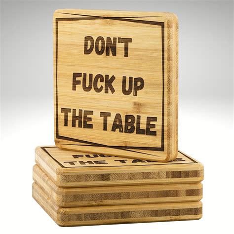 Don T Fuck Up The Table Bamboo Coaster Set Sarcastic Home Etsy