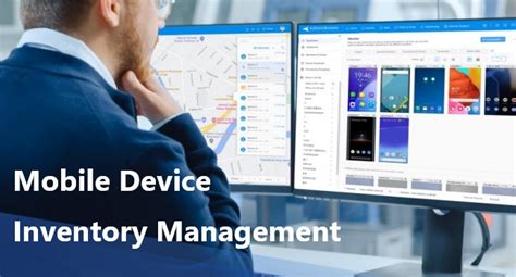 What Is It Mobile Device Inventory Management