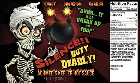 Achmeds Silence Butt Deadly Keeler Hot Sauce Jeff Dunham Store